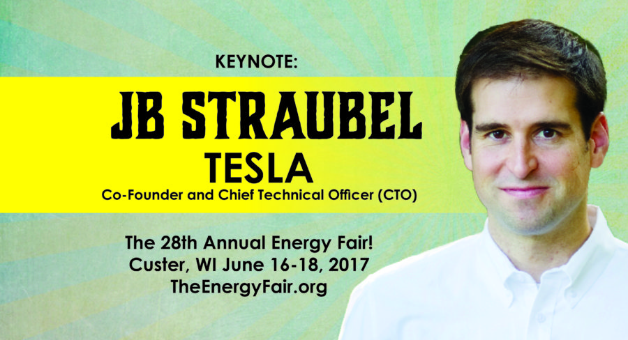 Reserve your seat for JB Straubel Keynote at WI Energy Fair.