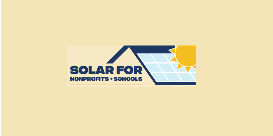 Seeking Non-Profits & Schools for Solar Grant